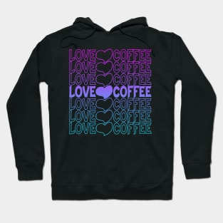 Love Coffee Heart Repeat Text Hoodie